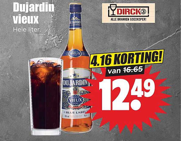 Dujardin vieux Hele liter