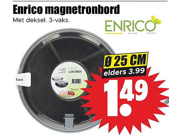 Enrico magnetronbord Met deksel. 3-vaks. Ø 25 CM elders 3.99