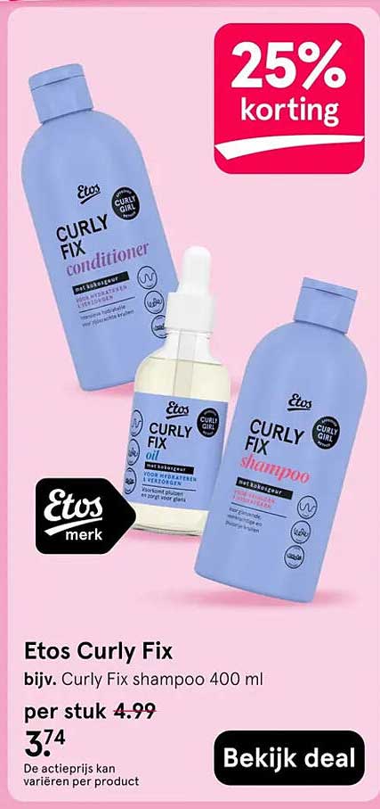 Etos Curly Fix, bijv. Curly Fix shampoo 400 ml 25% korting
