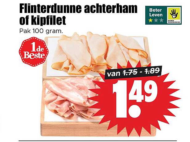 Flinterdunne achterham of kipfilet Pak 100 gram