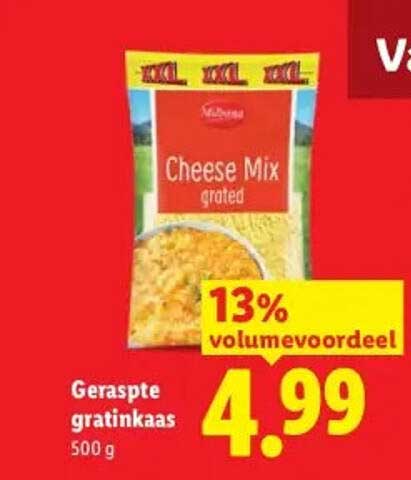 Geraspte gratinkaas 500 g 13% volumvoordeel