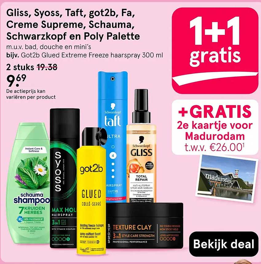 Gliss, Syoss, Taft, got2b, Fa, Creme Supreme, Schauma, Schwarzkopf en Poly Palette 1+1 gratis
