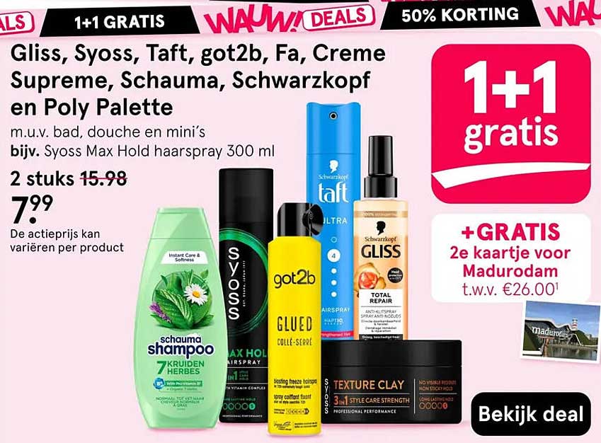 Gliss, Syoss, Taft, got2b, Fa, Creme Supreme, Schauma, Schwarzkopf en Poly Palette 1+1 gratis