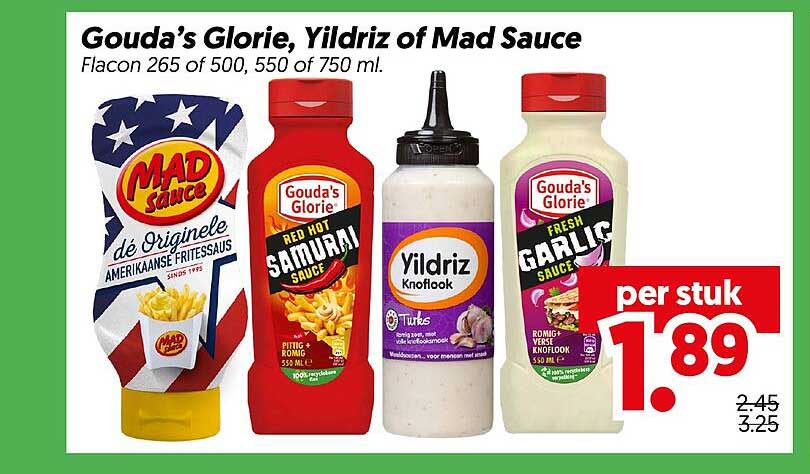 Gouda’s Glorie, Yildriz of Mad Sauce