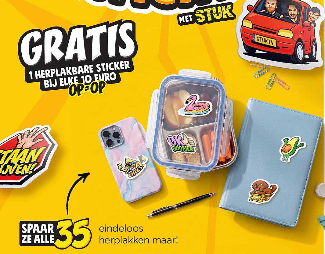 GRATIS 1 HERPLAKBARE STICKER BIJ ELKE 10 EURO OP=OP