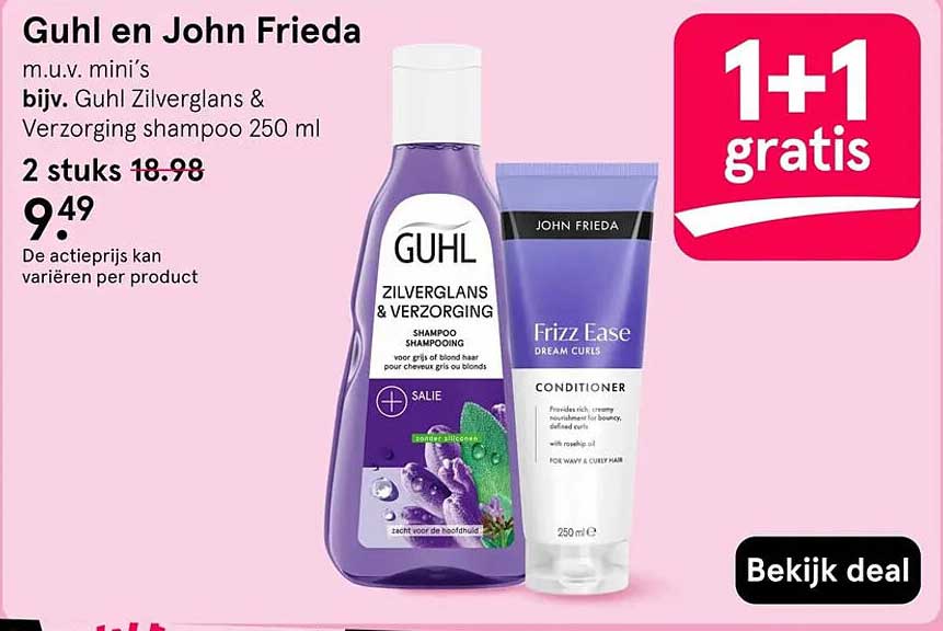 Guhl en John Frieda m.u.v. mini’s bijv. Guhl Zilverglans & Verzorging shampoo 250 ml 1+1 gratis