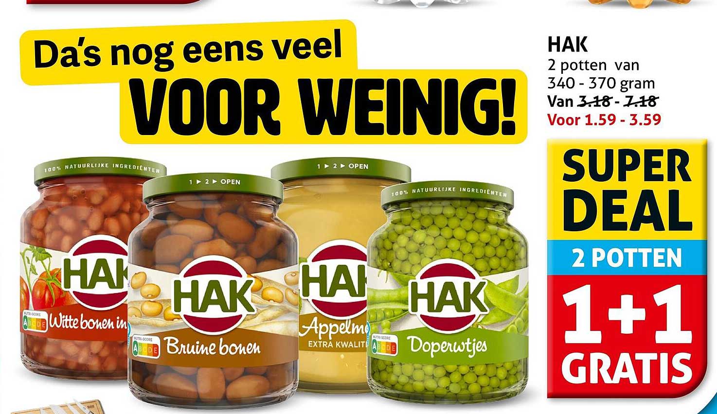 HAK 2 potten van 340 - 370 gram 1+1 gratis