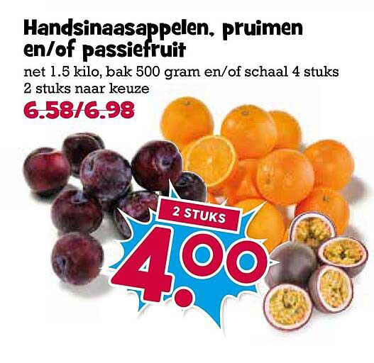 Handsinaasappelen, pruimen en/of passiefruit 2 STUKS