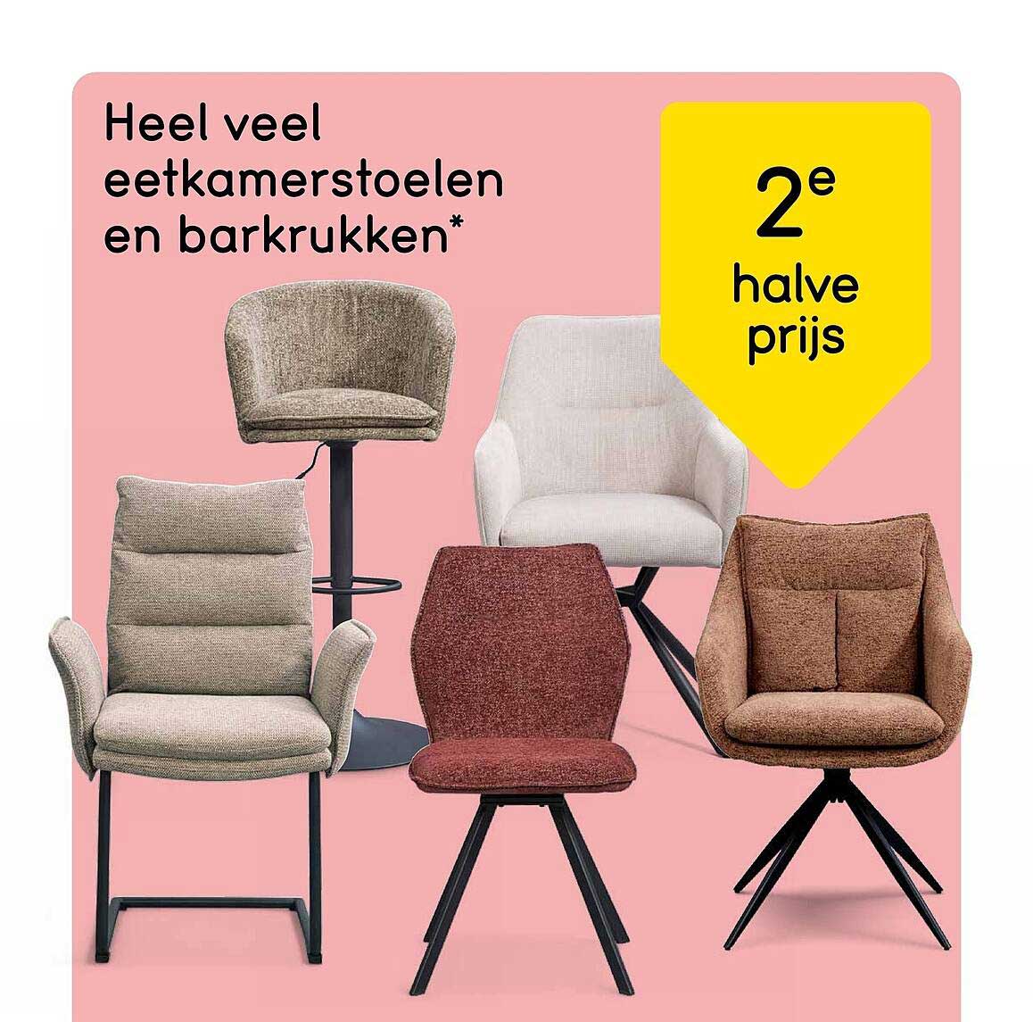 Heel veel eetkamerstoelen en barkrukken 2e halve prijs