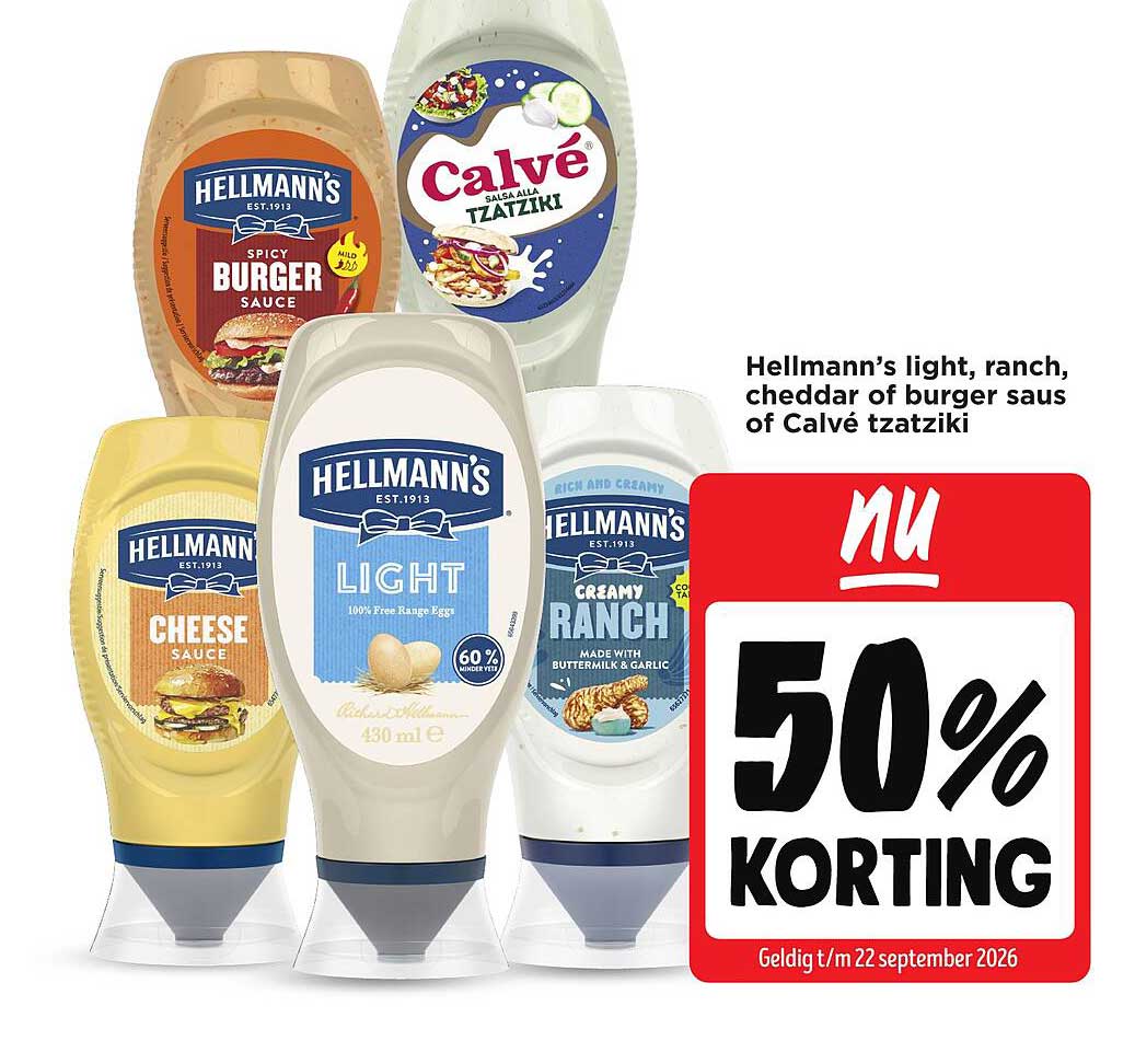 Hellmann’s light, ranch, cheddar of burger saus of Calvé ttzatziki 50% KORTING