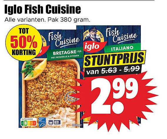 Iglo Fish Cuisine Alle varianten. Pak 380 gram. TOT 50% KORTING