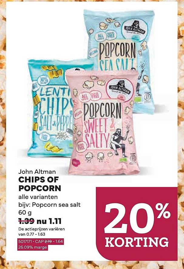 John Altman CHIPS OF POPCORN alle varianten bijv: Popcorn sea salt 60 g 20% KORTING