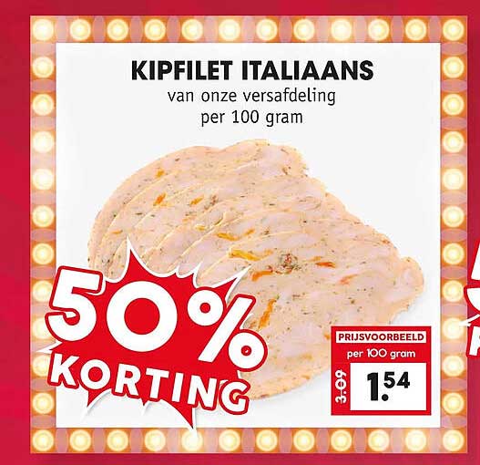 KIPFILET ITALIAANS van onze versafdeling per 100 gram 50% KORTING