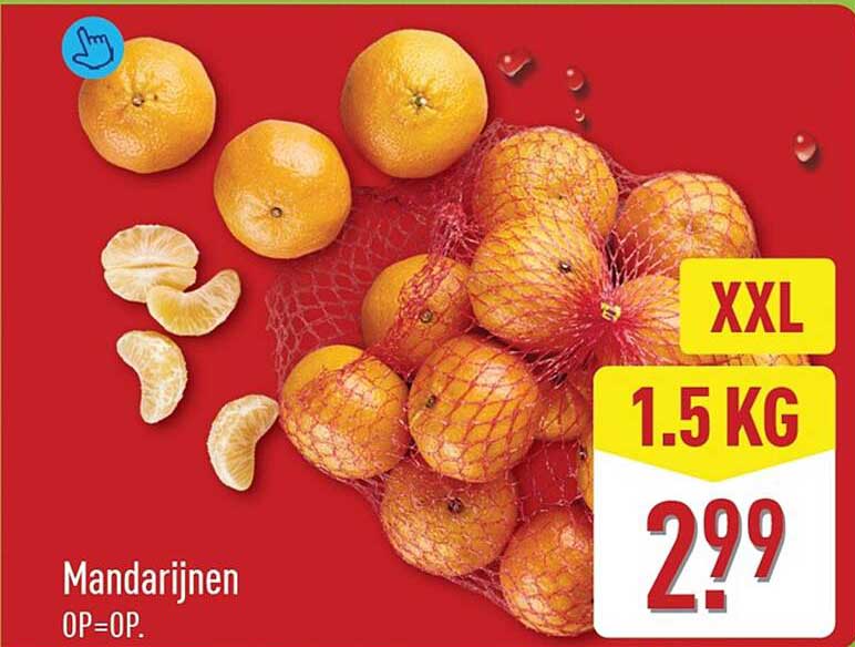 Mandarijnen XXL 1.5 KG OP=OP