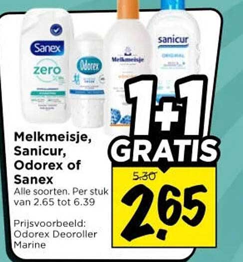 Melkmeisje, Sanicur, Odorex of Sanex 1+1 GRATIS