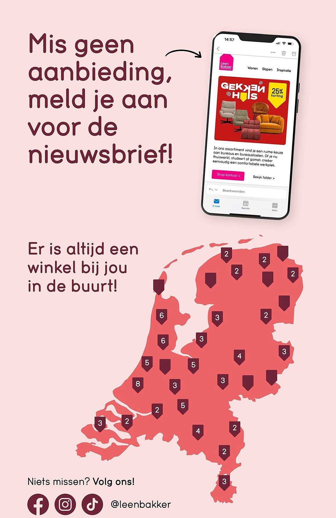 Mis geen aanbieding, meld je aan voor de nieuwsbrief!