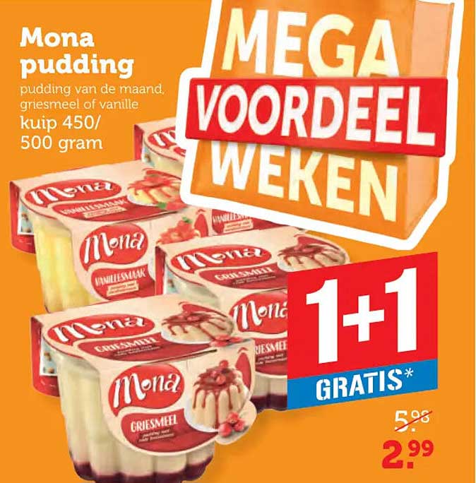Mona pudding pudding van de maand, griesmeel of vanille kuip 450/500 gram 1+1 GRATIS*