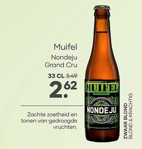 Muifel Nondeju Grand Cru