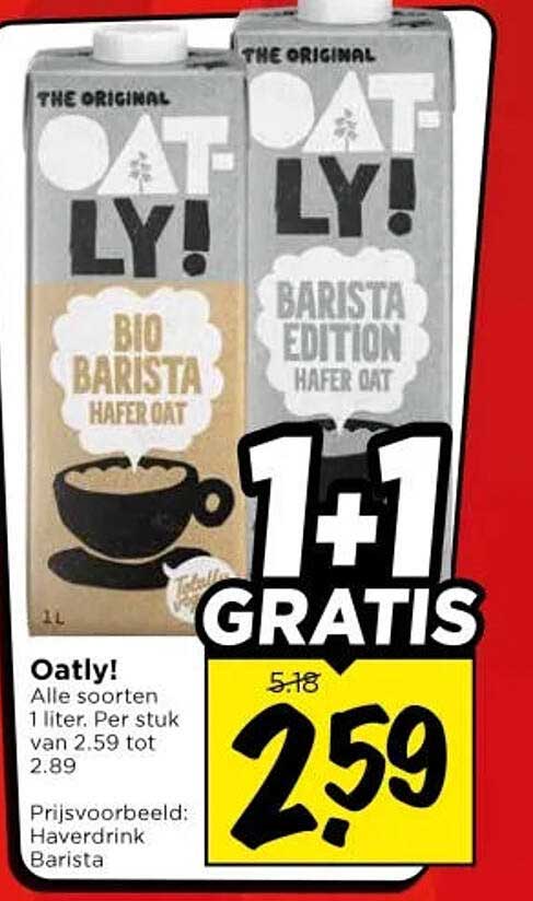 Oatly! Alle soorten 1 liter. Per stuk van 2.59 tot 2.89 1+1 gratis