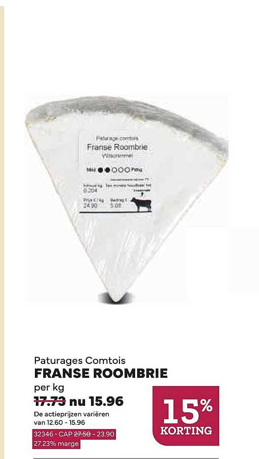 Paturages Comtois FRANSE ROOMBRIE per kg 15% KORTING