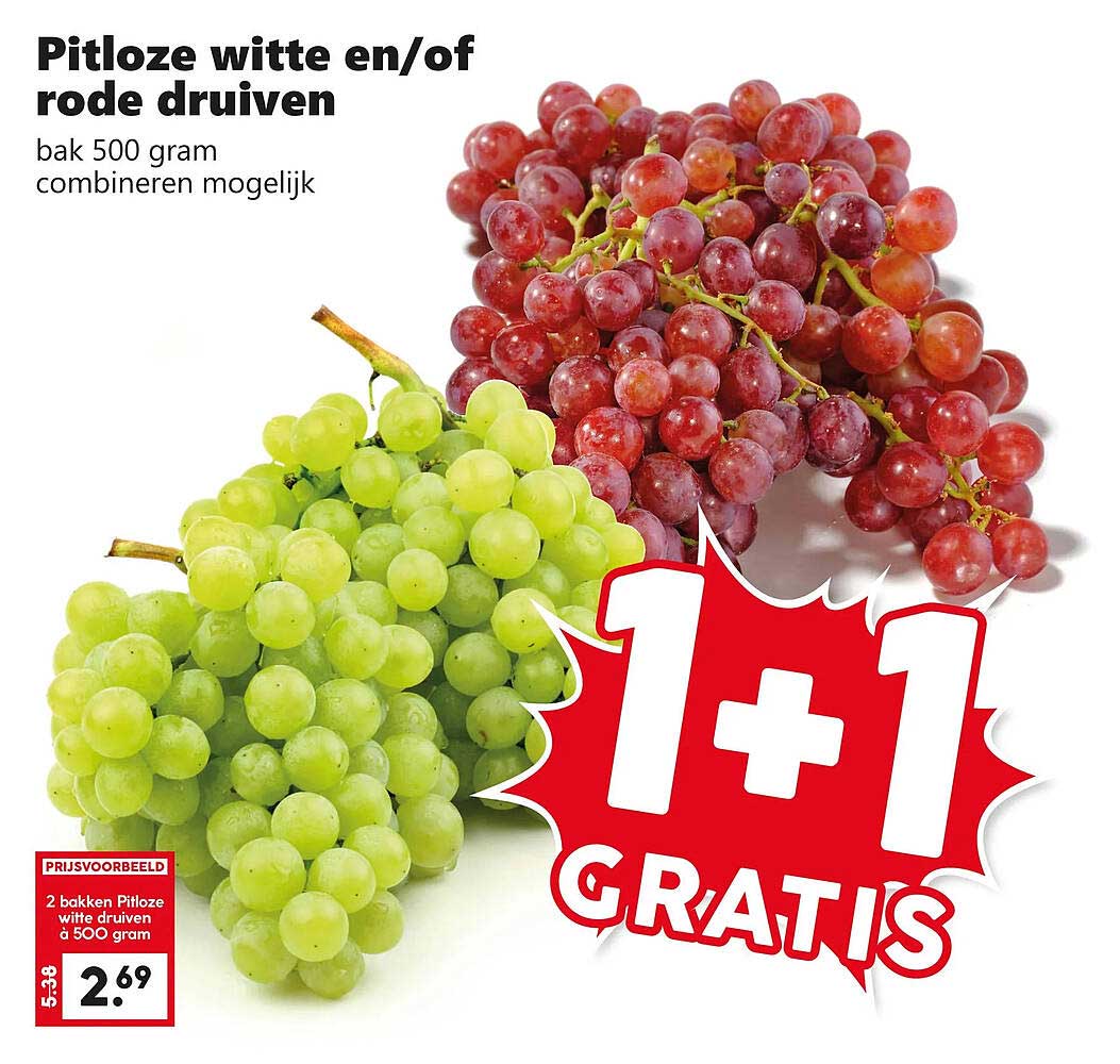 Pitloze witte en/of rode druiven 1+1 gratis