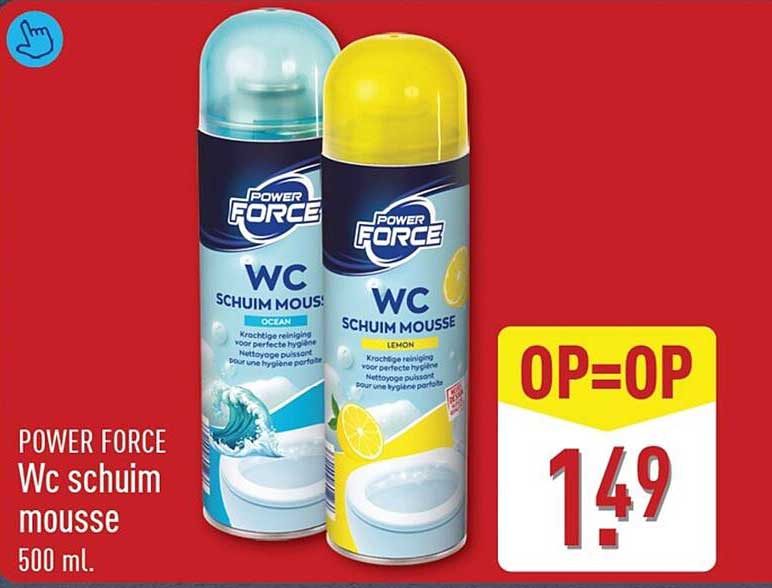 POWER FORCE Wc schuim mousse 500 ml. OP=OP