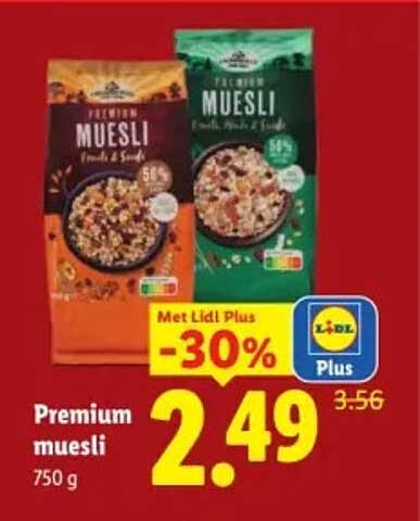 Premium muesli 750 g Met Lidl Plus -30%