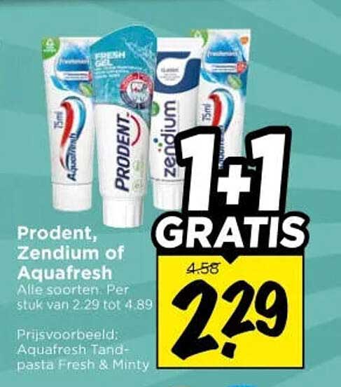 Prodent, Zendium of Aquafresh 1+1 GRATIS