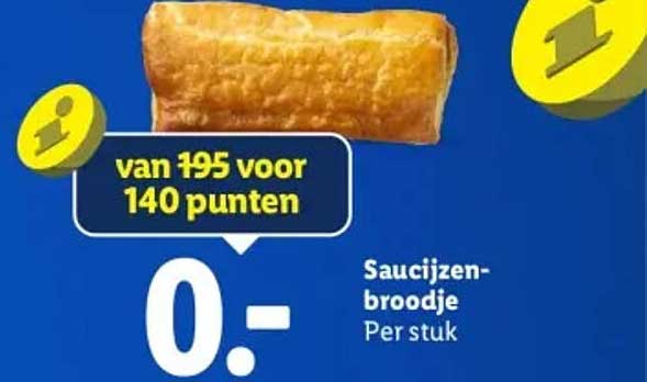 Saucijzenbroodje van 195 voor 140 punten