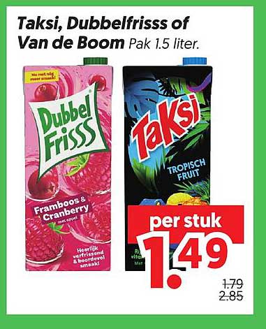 Taksi, Dubbelfrisss of Van de Boom Pak 1.5 liter