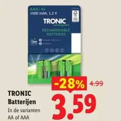 TRONIC Batterijen In de varianten AA of AAA