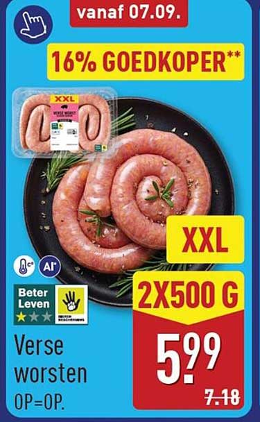 Verse worsten XXL 2x500 g 16% goedkoper