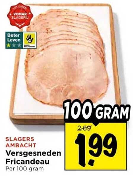 Versgesneden Fricandeau