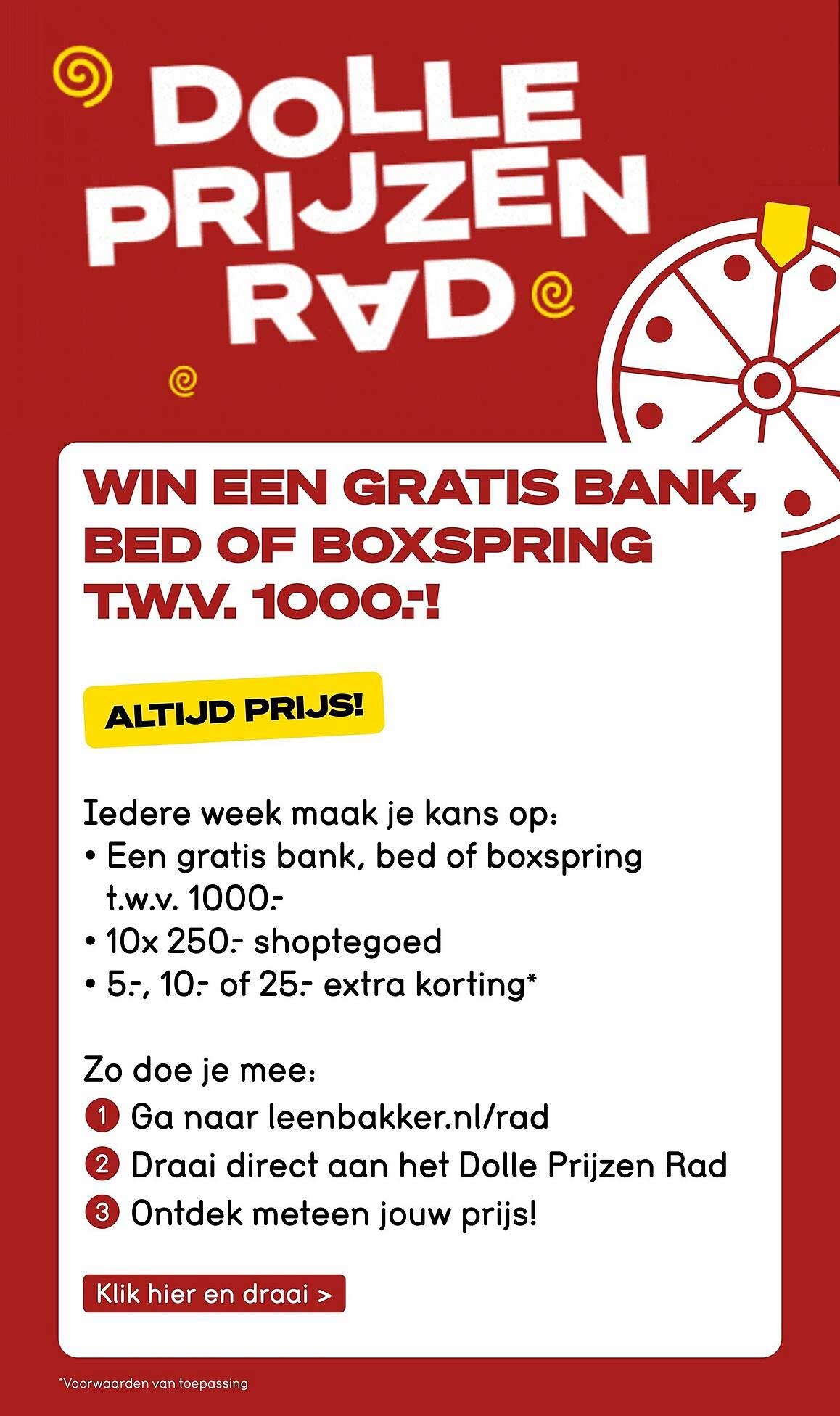 WIN EEN GRATIS BANK, BED OF BOXSPRING T.W.V. 1000.-!