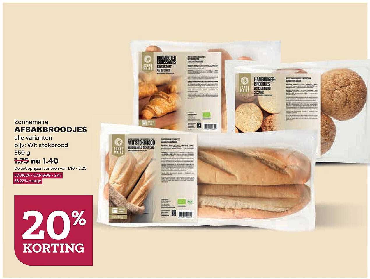 Zonemaire AFBAKBROODJES alle varianten bijv: Wit stokbrood 350 g 20% KORTING