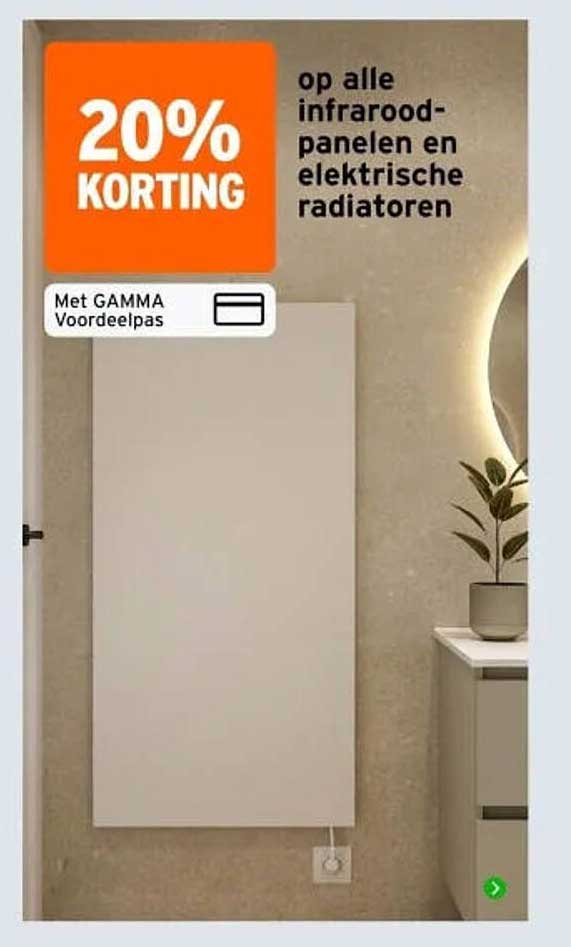 20% korting op alle infrarood-panelen en elektrische radiatoren met GAMMA Voordeelpas