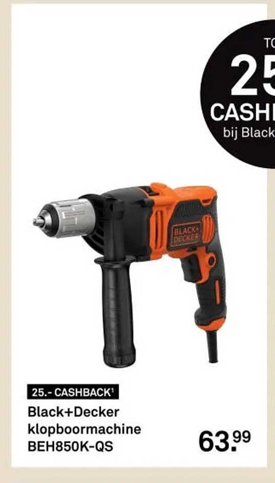 25.- CASHBACK¹ Black+Decker klopboormachine BEH850K-QS
