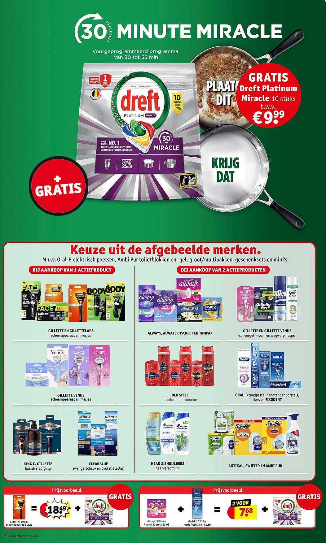30 MINUTE MIRACLE GRATIS Dreft Platinum Miracle 10 stuks t.w.v. € 9.99