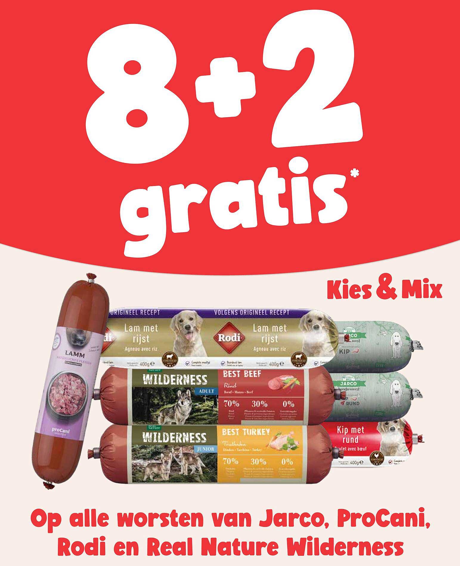 8+2 gratis op alle worsten van Jarco, ProCani, Rodi en Real Nature Wilderness