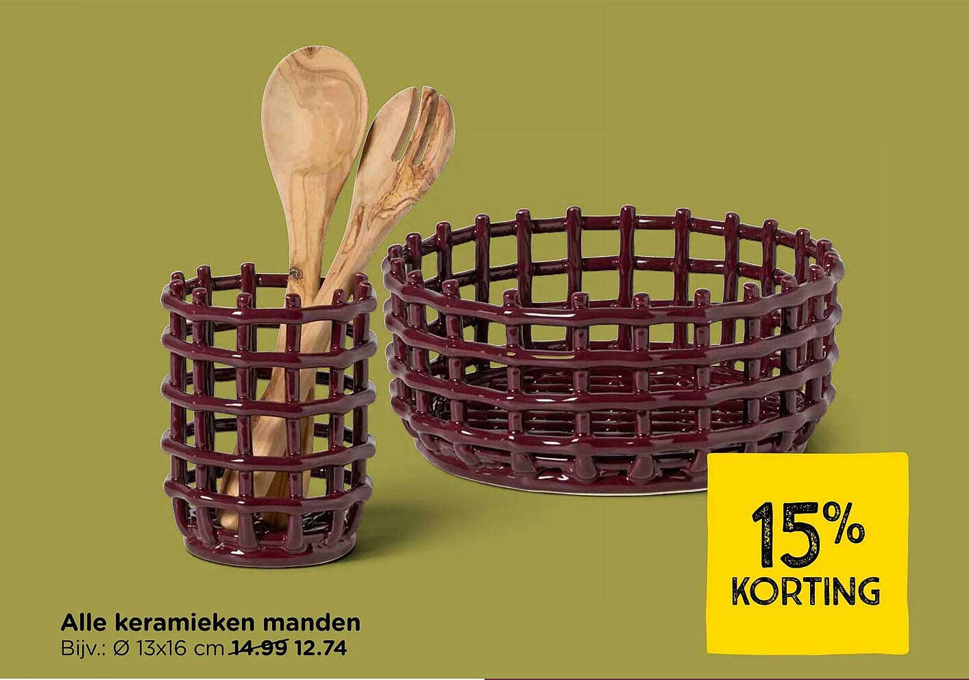 Alle keramieken manden 15% KORTING