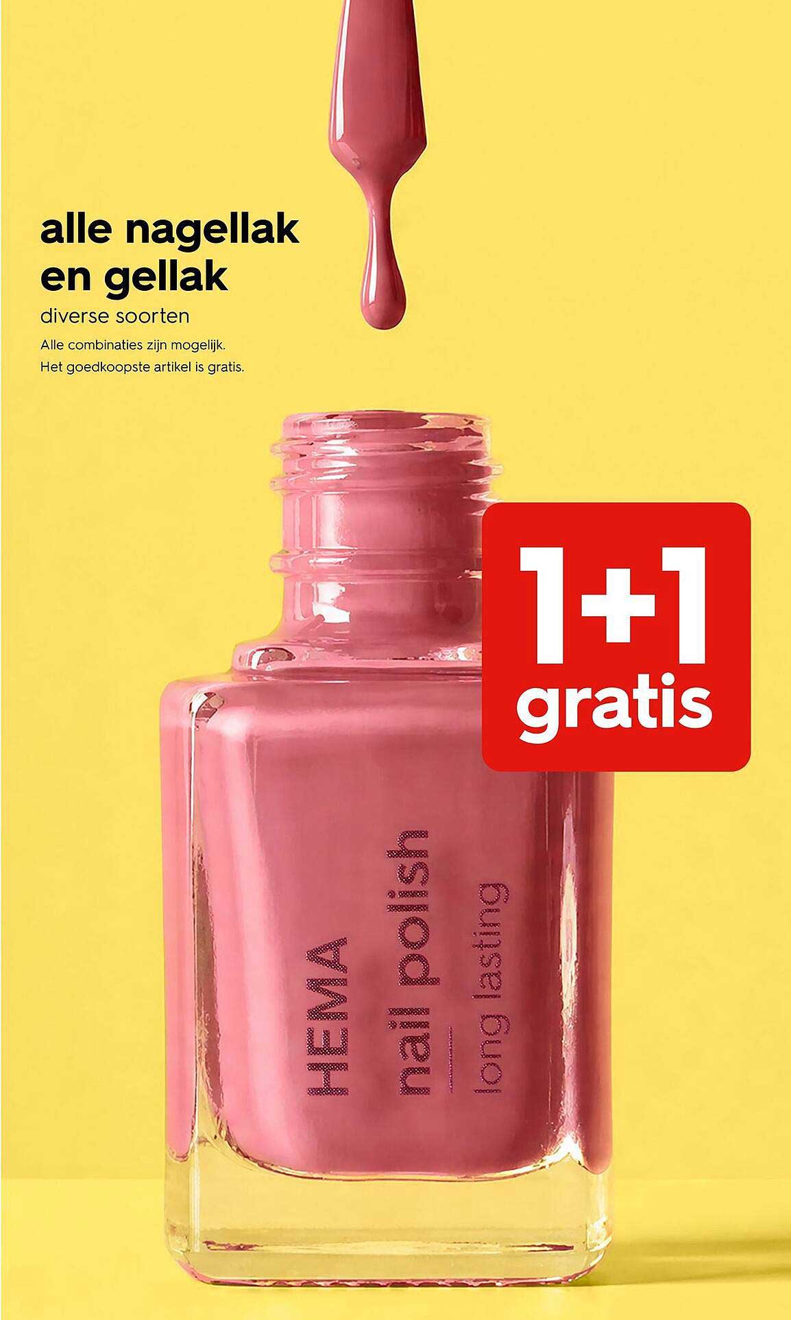 alle nagellak en gellak diverse soorten 1+1 gratis