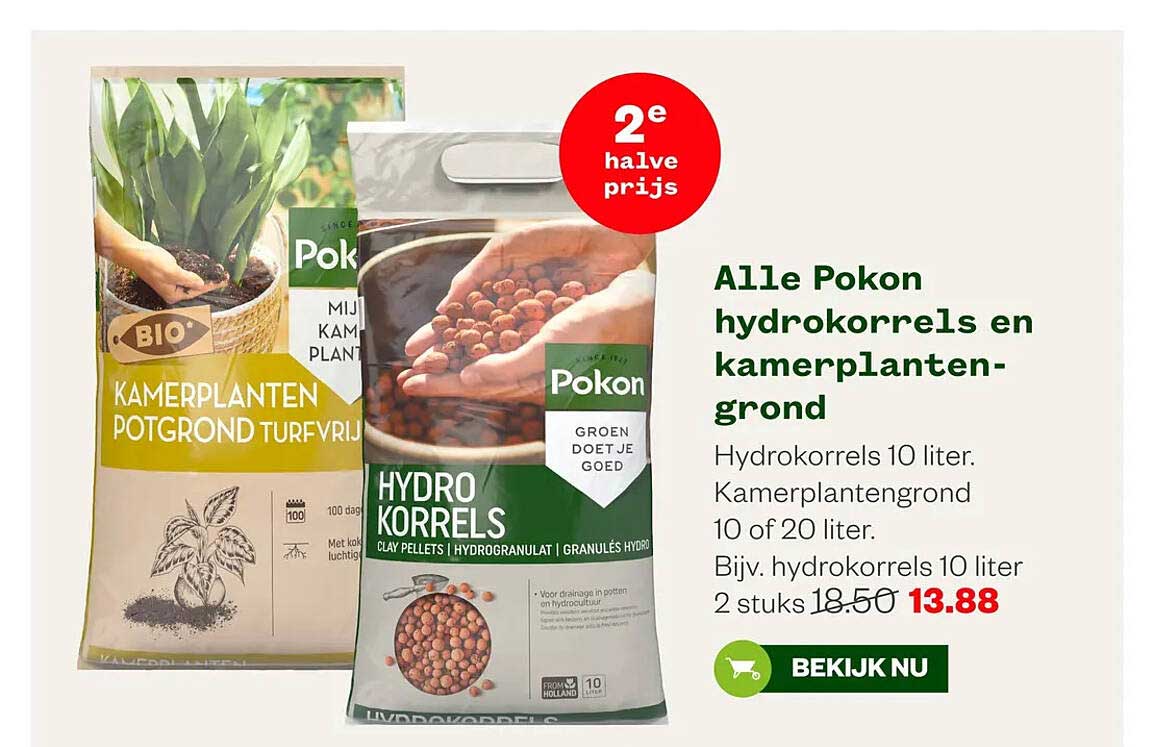 Alle Pokon hydrokorrels en kamerplantengrond 2e halve prijs