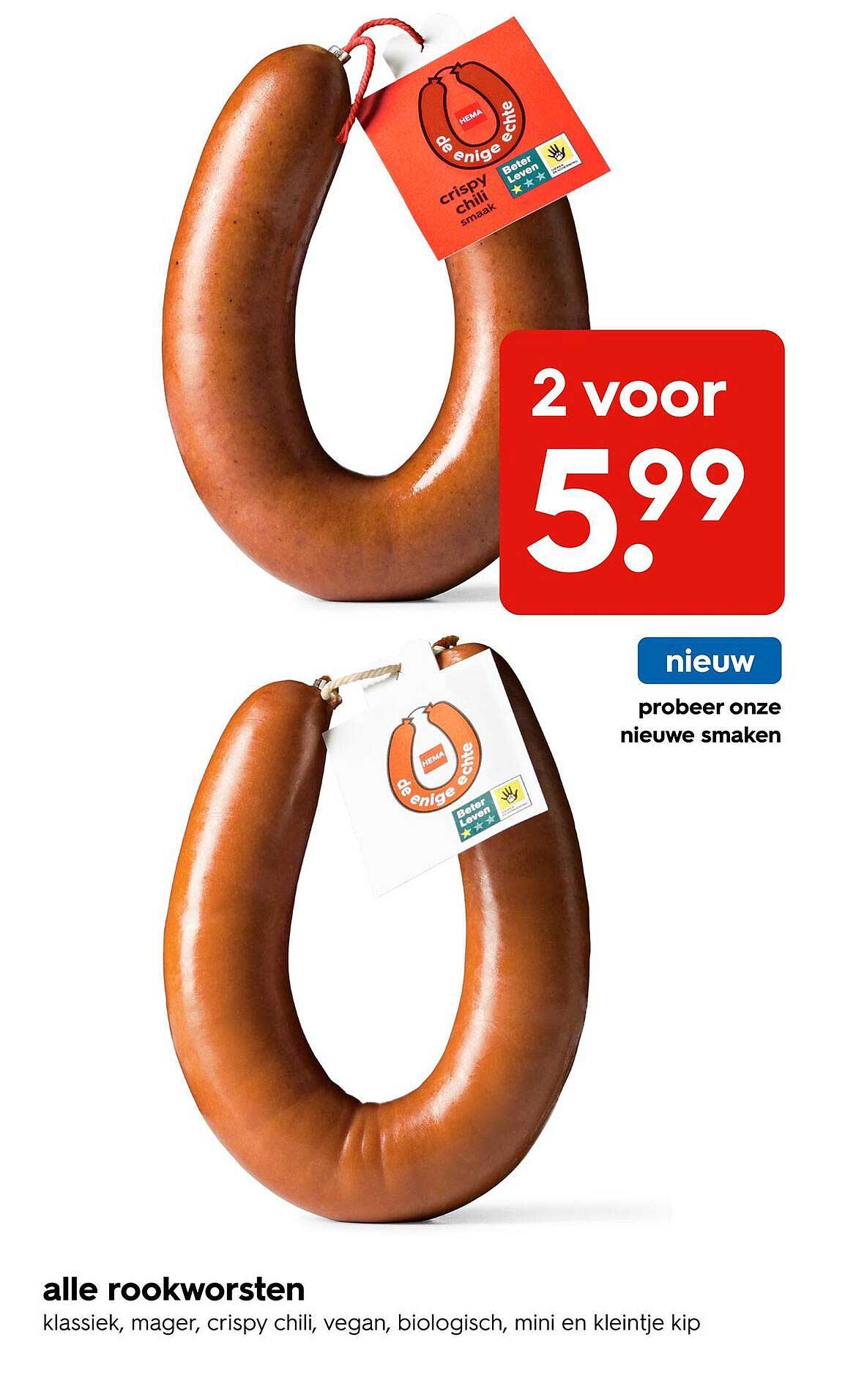 alle rookworsten klassiek, mager, crispy chili, vegan, biologisch, mini en kleintje kip 2 voor