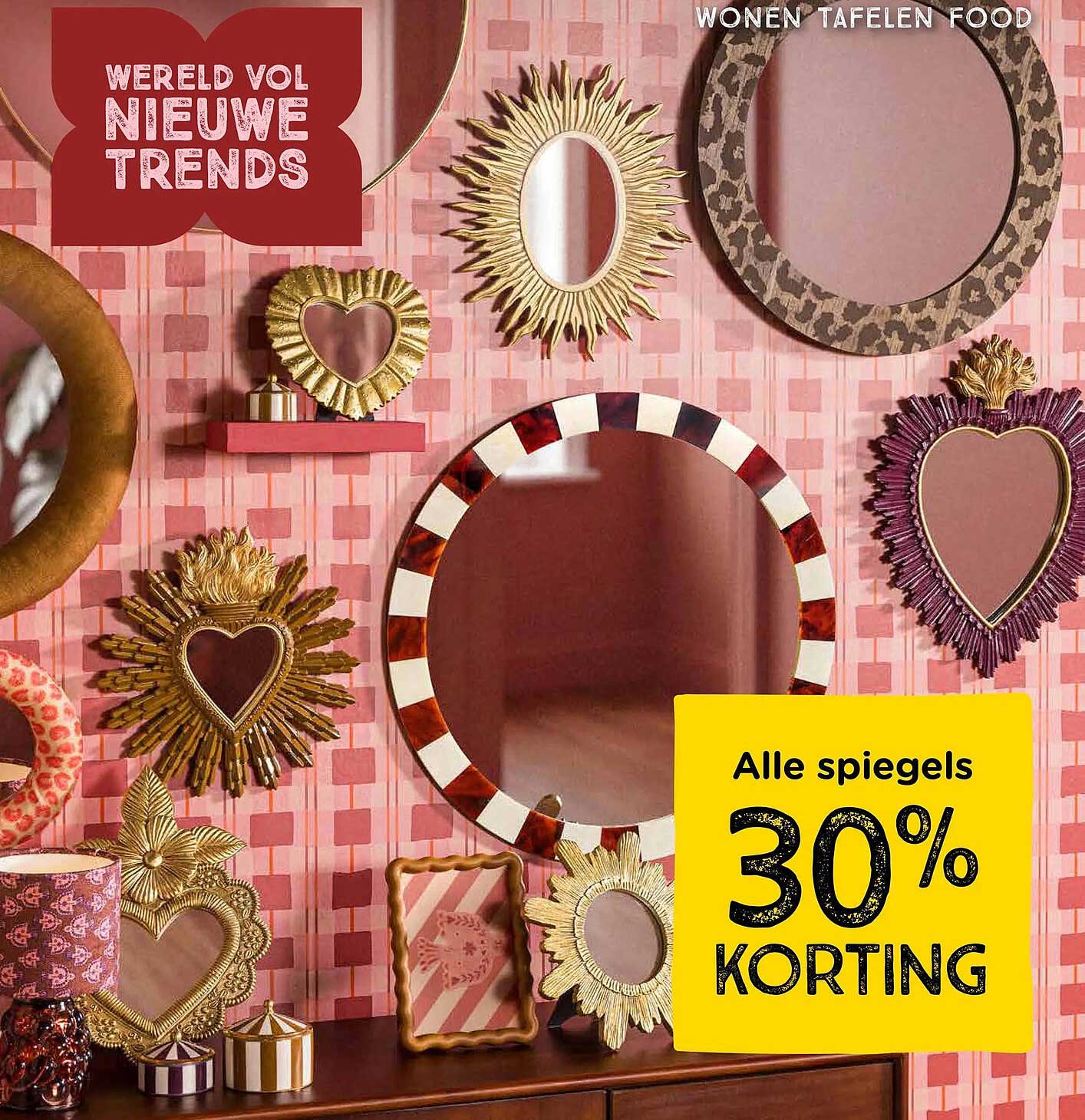 Alle spiegels 30% korting