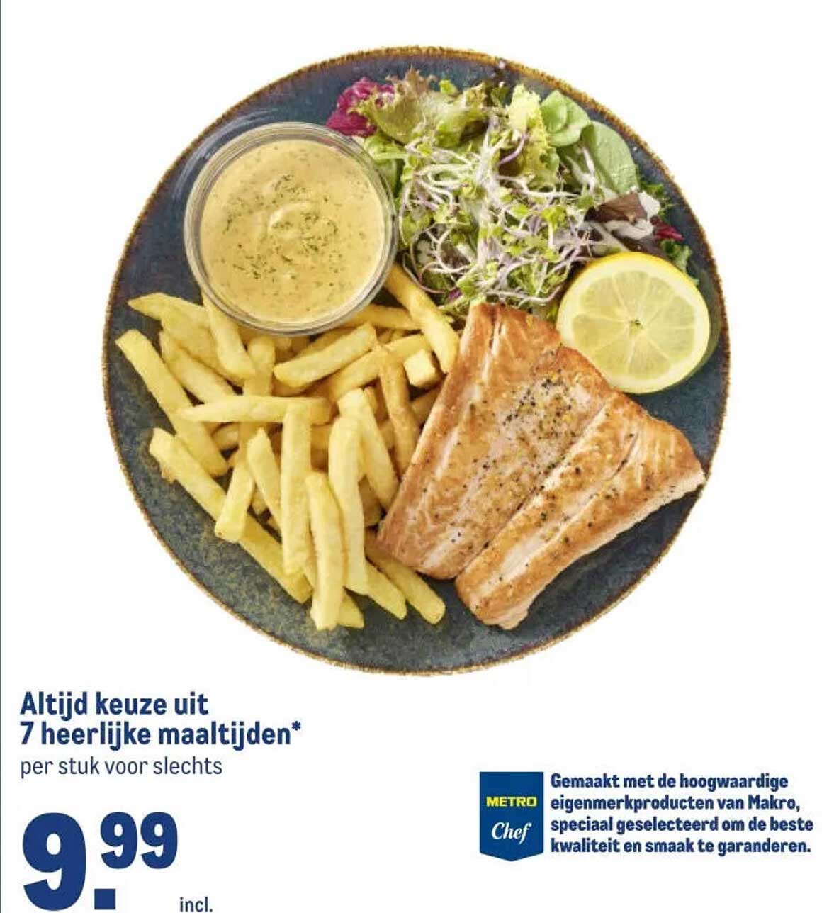 Altijd keuze uit 7 heerlijke maaltijden*