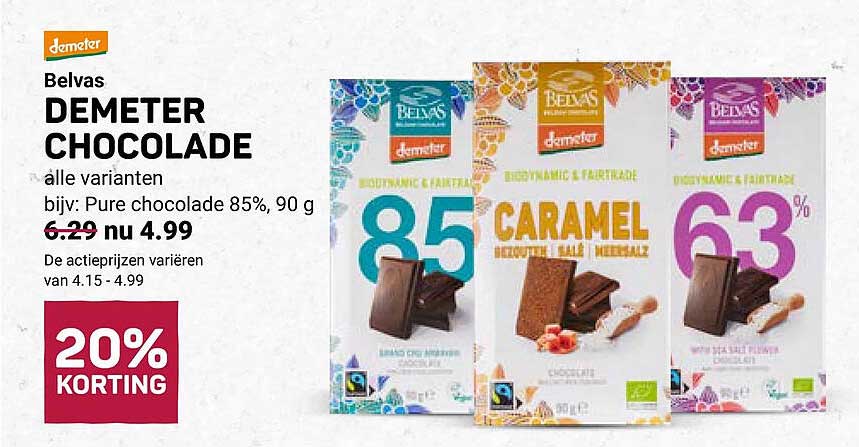 Belvas DEMETER CHOCOLADE alle varianten bijv: Pure chocolade 85%, 90 g 20% KORTING