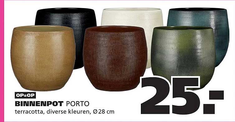 BINNENPOT PORTO OP=OP