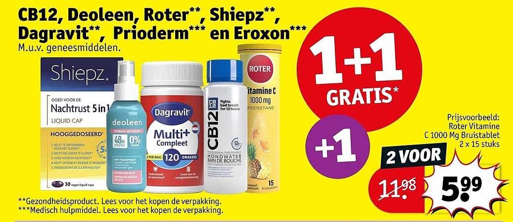 CB12, Deoleen, Roter**, Shiepz**, Dagravit**, Prioderm*** en Eroxon*** 1+1 GRATIS*