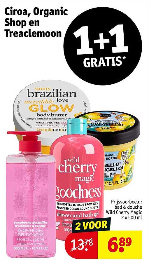 Ciroa, Organic Shop en Treaclemoon 1+1 GRATIS*