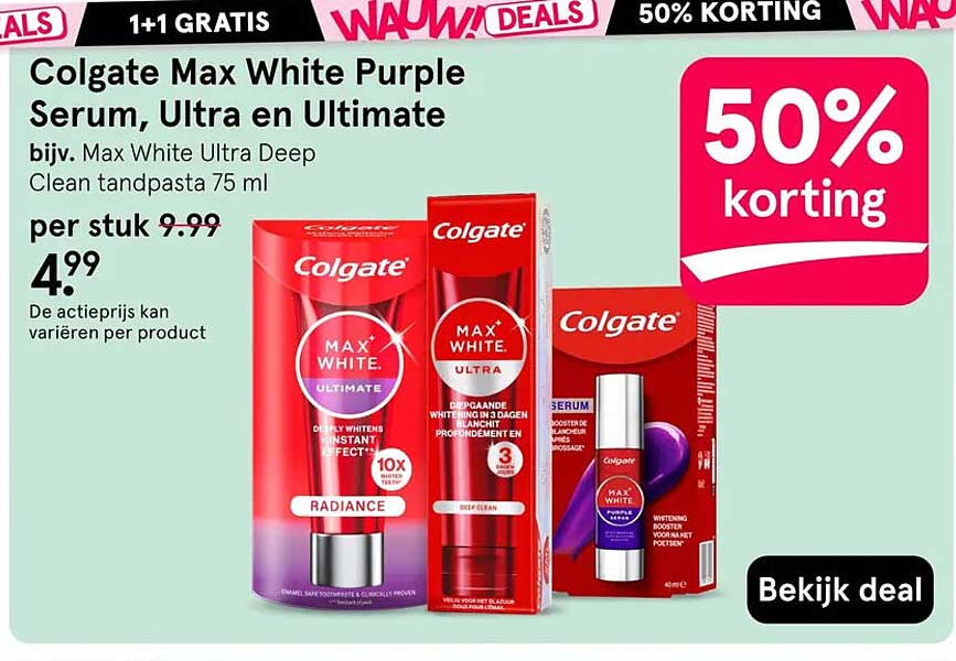 Colgate Max White Purple Serum, Ultra en Ultimate 50% korting